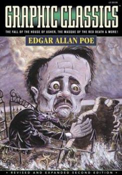 Graphic Classics Vol 1: Edgar Allan Poe - Book #1 of the Graphic Classics