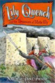 Paperback Lily Quench and the Treasure of Mote Ely Book