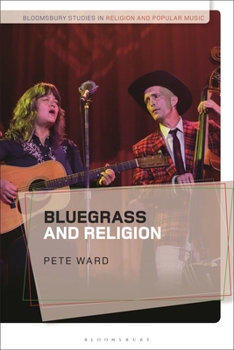 Hardcover Bluegrass and Religion Book