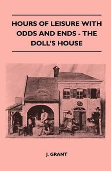 Paperback Hours Of Leisure With Odds And Ends - The Doll's House Book
