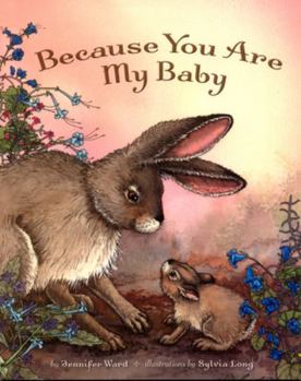 Hardcover Because You Are My Baby Book
