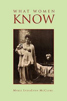 Paperback What Women Know Book