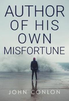 Paperback Author of His Own Misfortune Book
