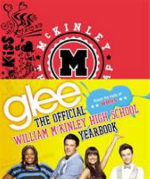 Hardcover Glee: The Official William McKinley High School Yearbook Book