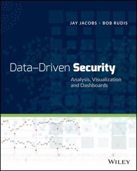 Paperback Data-Driven Security: Analysis, Visualization and Dashboards Book
