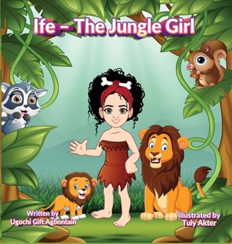 Hardcover Ife - The Jungle Girl Book
