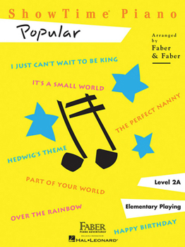ShowTime Piano, Level 2A (Elementary Playing): Popular
