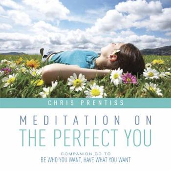 Audio CD Meditation on the Perfect You Book