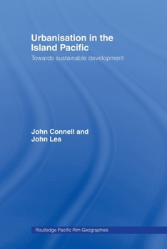 Paperback Urbanisation in the Island Pacific: Towards Sustainable Development Book
