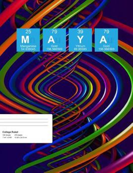 Paperback Maya: Maya Composition Notebook, Personalised Name Notebook, Periodic Table Style Science Fan Notebook, Future Chemist Noteb Book