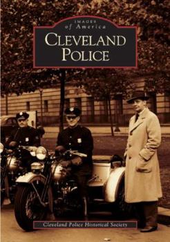 Cleveland Police (Images of America: Ohio) - Book  of the Images of America: Ohio