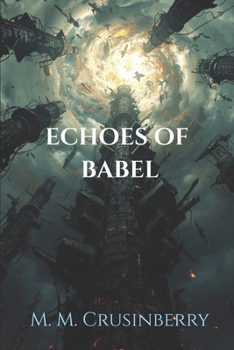 Paperback Echoes of Babel Book