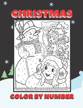 Paperback Christmas Color By Number: Coloring Activity Fun And Easy Illustrations Gift For Kids Book