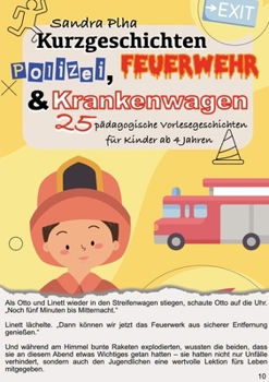 KitaFix-Kurzgeschichten Polizei, Feuerwehr und Krankenwagen: 25 pädagogische Vorlesegeschichten für Kinder ab 4 Jahren (German Edition)