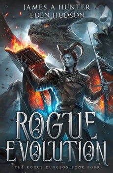 Paperback Rogue Evolution: A litRPG Adventure Book