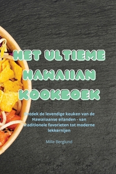 Paperback Het Ultieme Hawaiian Kookboek [Dutch] Book