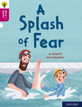 Paperback Oxford Reading Tree Word Sparks: Level 10: A Splash of Fear Book