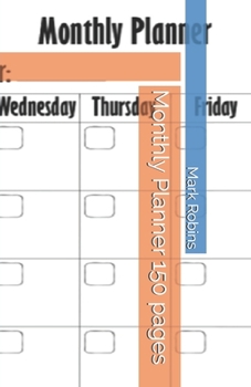 Monthly Planner 150 pages