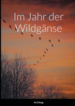 Paperback Im Jahr der Wildgänse [German] Book