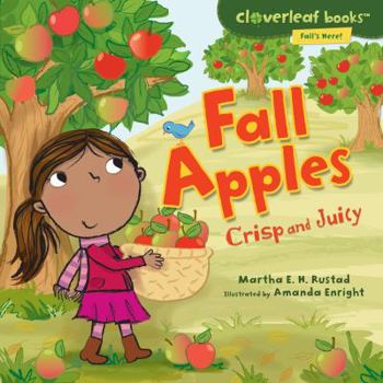 Library Binding Fall Apples: Crisp and Juicy Book