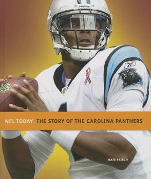 Hardcover The Story of the Carolina Panthers Book