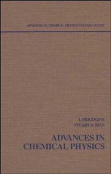 Advances in Chemical Physics - Book #89 of the Advances in Chemical Physics