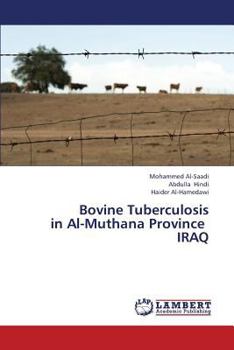 Paperback Bovine Tuberculosis in Al-Muthana Province Iraq Book