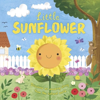 Board book Nature Stories: Little Sunflower: Padded Board Book