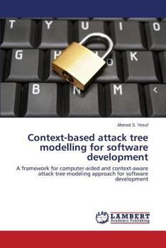 Paperback Context-based attack tree modelling for software development Book