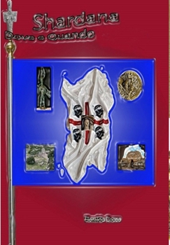 Hardcover Shardana - Dove e Quando [Italian] Book