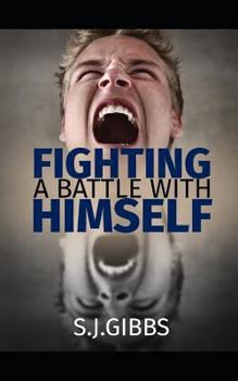 Paperback Fighting a Battle with Himself Book