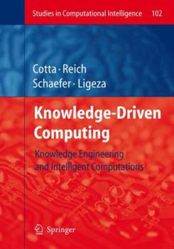 Hardcover Knowledge-Driven Computing: Knowledge Engineering and Intelligent Computations Book