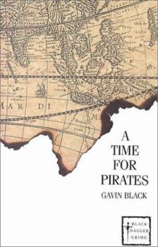 A Time for Pirates - Book #8 of the Paul Harris