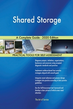 Paperback Shared Storage A Complete Guide - 2020 Edition Book