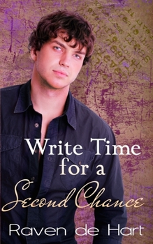 Paperback Write Time for a Second Chance: A Gay Contemporary Romance Book