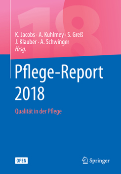 Paperback Pflege-Report 2018: Qualität in Der Pflege [German] Book