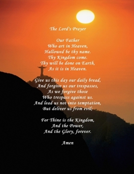 The Lord's Prayer: Large Lined Journal 8.5 x 11 Sunset Cover