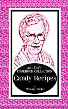 Paperback Aunt Dot's Cookbook Collection Candy Recipes Book