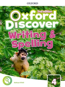 Paperback Oxford Discover 2e Level 4 Writing and Spelling Book