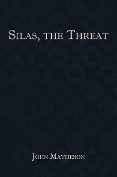 Paperback Silas, the Threat Book