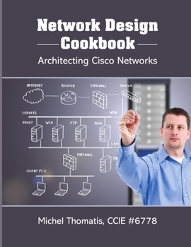 Paperback Network Design Cookbook: Architecting Cisco Networks Book