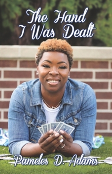 Paperback The Hand I Was Dealt Book