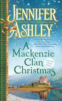 A Mackenzie Clan Christmas: A Mackenzie Yuletide/A Mackenzie Clan Gathering - Book  of the Mackenzies & McBrides