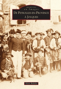 Paperback Peyrolles-en-Provence à Jouques (De) [French] Book
