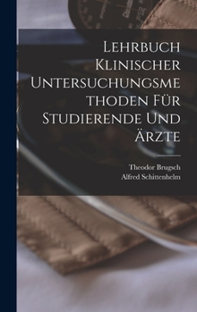 Hardcover Lehrbuch klinischer Untersuchungsmethoden für Studierende und Ärzte [German] Book