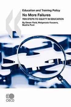 Paperback Education and Training Policy No More Failures: Ten Steps to Equity in Education Book