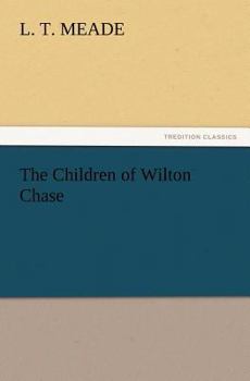 The Children of Wilton Chase