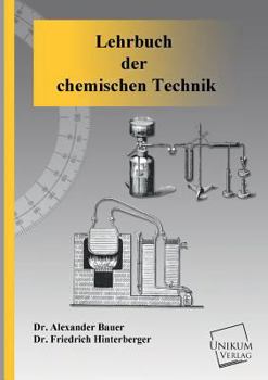 Paperback Lehrbuch Der Chemischen Technik [German] Book