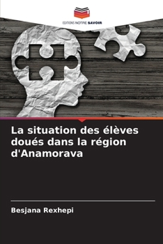 Paperback La situation des élèves doués dans la région d'Anamorava [French] Book