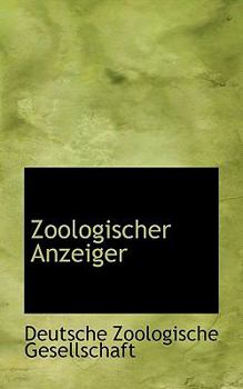 Paperback Zoologischer Anzeiger [German] Book